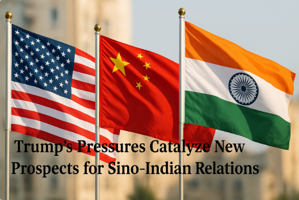 ضغوط ترامب تحفّز آفاقًا جديدة للعلاقات الصينية-الهندية